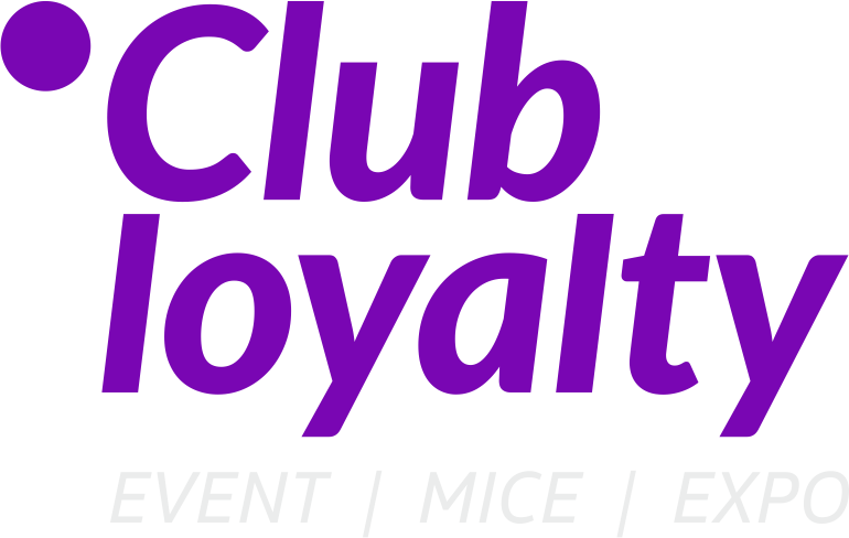 Club Loyalty — EVENT | MICE | EXPO